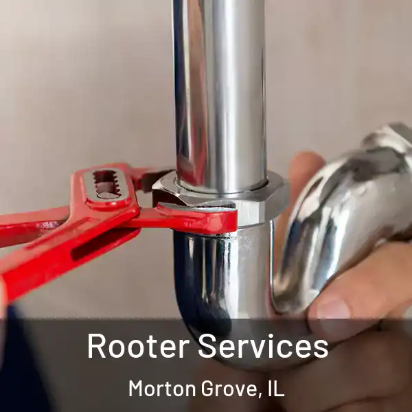  Rooter Services Morton Grove, IL